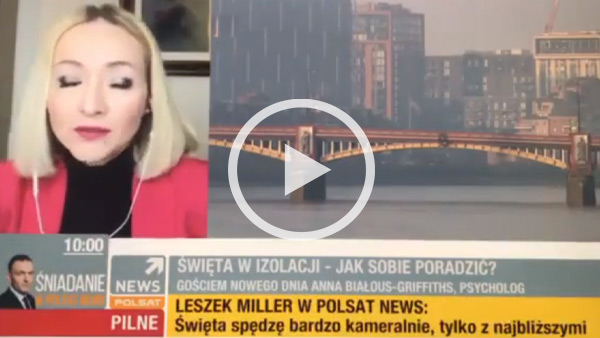 Z dala od rodziny, w poczuciu zagrożenia … Co radzi Psycholog w UK. Wywiad dla Polsat News